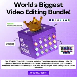 WORLD’S BIGGEST VIDEO EDITING BUNDLE